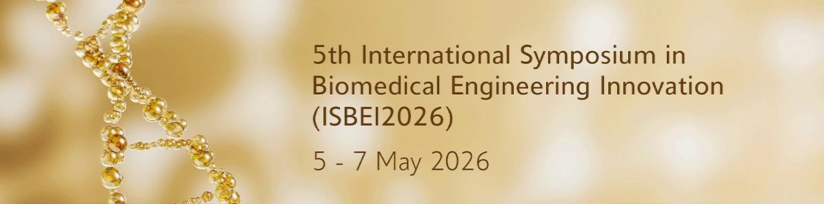 5th International Symposium in Biomedical Engineering Innovation ...